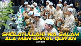 Sholatullahi Wasalam | Sholawat Qur'aniyah - Majelis Az Zahir | Lirik & Terjemah