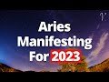 ARIES - EXCITEMENT Like You&#39;ve Never Felt Before! | What&#39;s Manifesting for 2023? | Tarot Reading