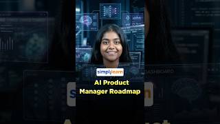 What Does An AI Product Manager Do? | AI Product Manager Skills Explained | #Shorts | #Simplilearn