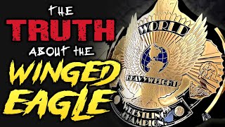 The Truth About WWE's Winged Eagle Title