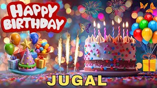 Happy Birthday Jugal, Birthday Wishes, Birthday Song, Today, Hbd