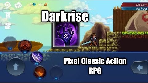 Darkrise - Pixel Classic Action RPG - Best 2D offline game🤪