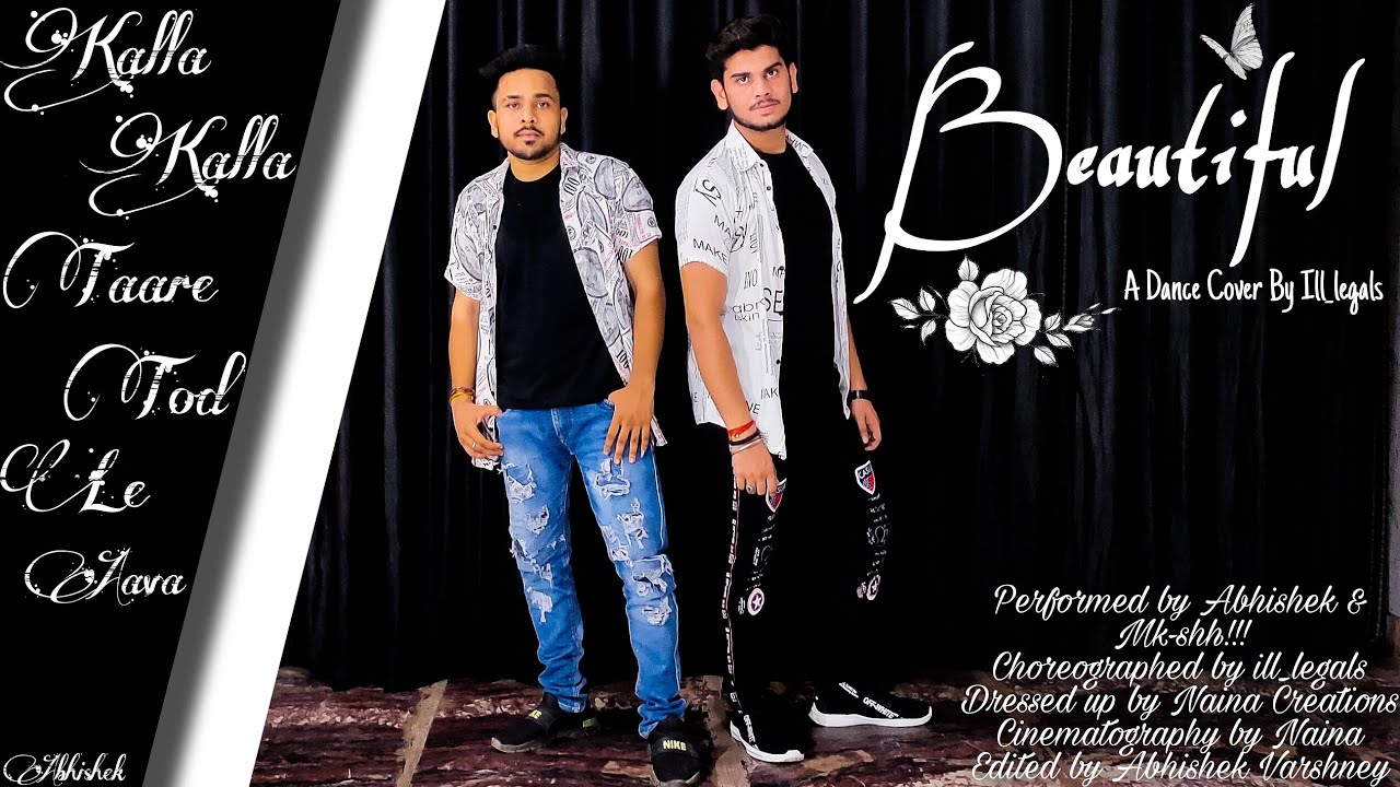 Kalla Kalla Tare Tod Le Aava Akhil || Beautiful || Akhil || Dance Cover || Ill_legals ||