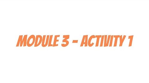 PED 025 MODULE 3 - ACTIVITY 1 (SWU)