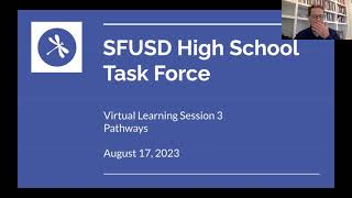 Learning Session - "Pathways" (8/17/2023) | SFUSD High School Task Force
