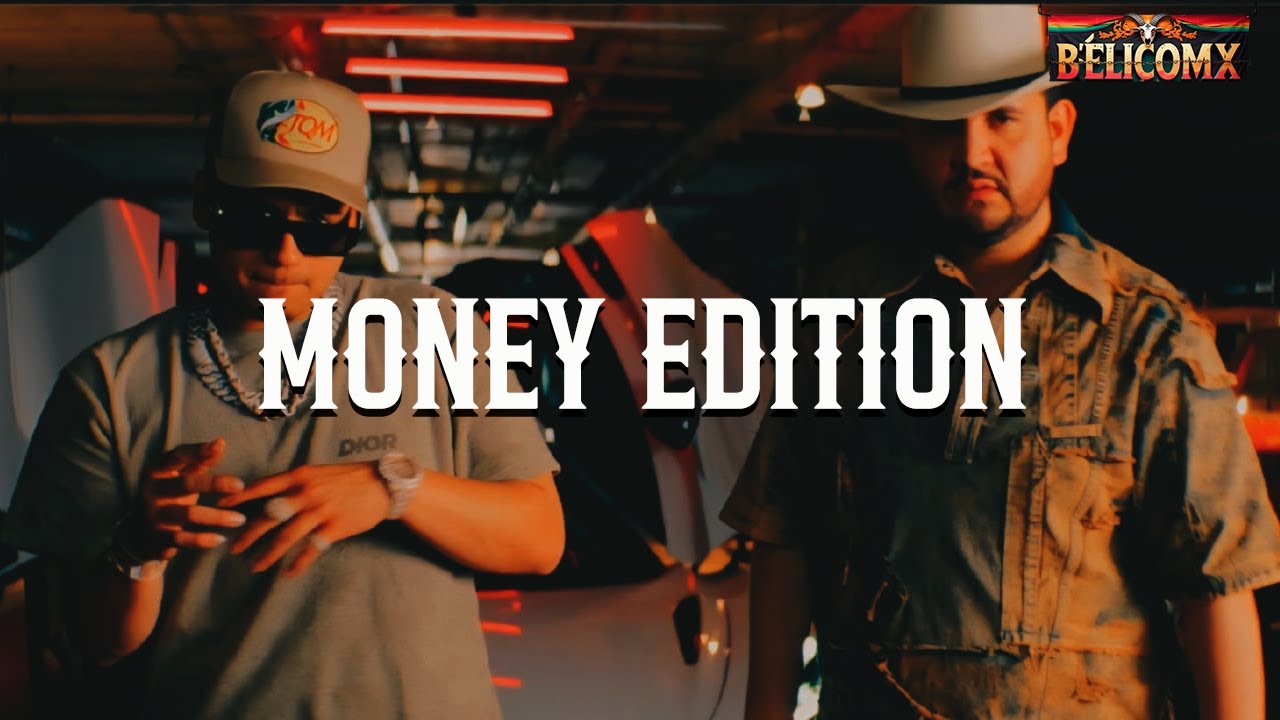 Eden Muñoz, Fuerza Regida - MONEY EDITION (Letra)