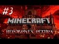 Minecraft Maceraları : Herobrine's Return Bölüm 3