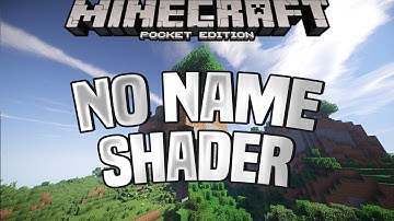 NO NAME SHADER - BEST MCPE SHADERS FOR 1.16/1.15/1.14