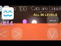 Cats are Liquid: ALitS – Gameplay Walkthrough, World 1-9 (iOS, Android)