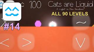 Cats are Liquid: ALitS – Gameplay Walkthrough, World 1-9 (iOS, Android) screenshot 1