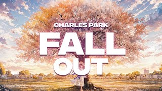 Charles Park - Fall Out