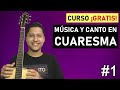 El canto y la msica en la cuaresma 2024 significado y esquema de cantos curso gratis