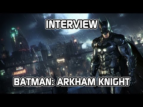 Batman: Arkham Knight - Interview gewährt tiefe Einblicke