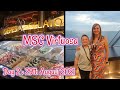 MSC Virtuosa | Day 2 | Exploring The Ship & Yacht Club | 29th August 2021