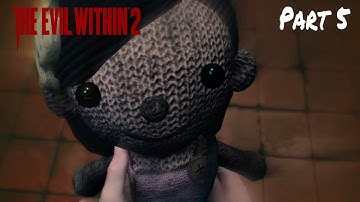 The Evil Within 2: Part 5- Lilly Was Here! Gameplay Walkthrough