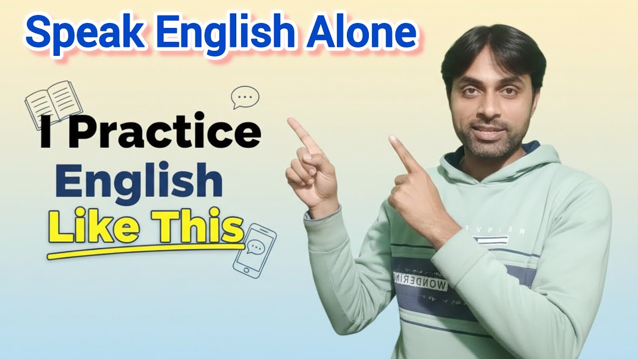 How to practice English speaking at home without any partner?|Practice Situational English|