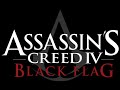 Assassins Creed Black Flags - A Pirates Life For Me