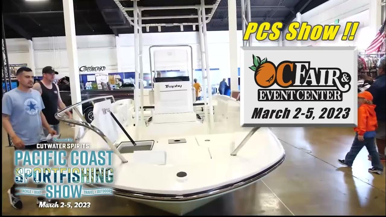 Pacific Coast Sportfishing Tackle, Boat, Travel and Outdoors Show March 2,3,4,5 OC Fair & Event