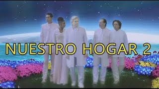 Trailer Nuestro Hogar 2 – Los Mensajeros