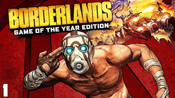 Borderlands GOTY Edition Enhanced #1: I