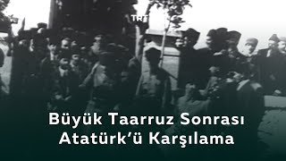 Gazi Mustafa Kemal Paşa'yı Ankara'da Karşılama | Tarihin Ruhu Resimi