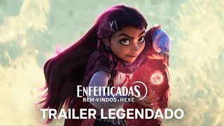 Enfeitiçadas: Bem-vindos a Hexe | Trailer Oficial Legendado