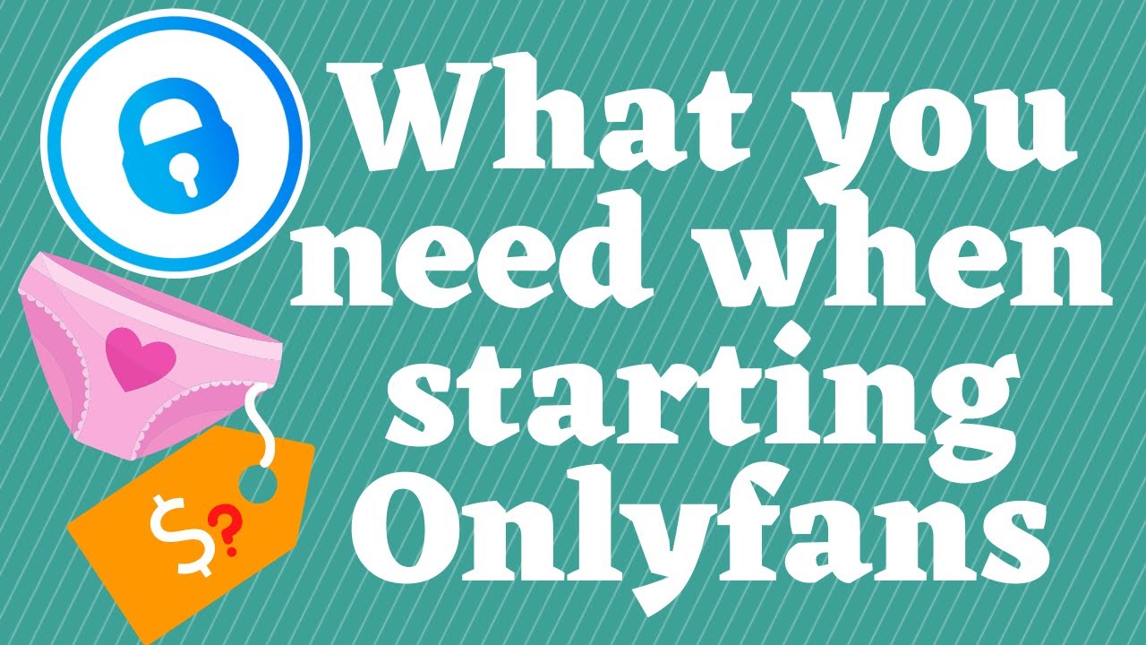 How to start an onlyfans