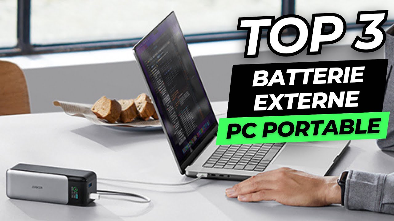 TOP 3 : Meilleure Batterie Externe pour PC Portable 2023