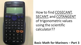 How to find cosec, sec, and cot values of angles in trigonometry using the scientific calculator?? screenshot 4