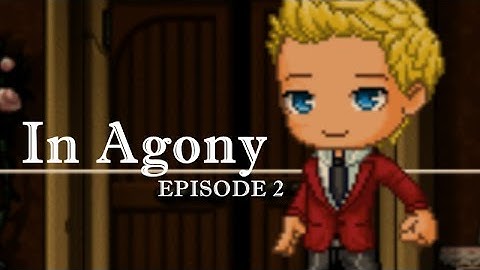 Fantage Animated Series: In Agony Episode 2
