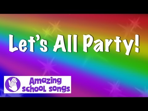 assembly-songs-|-celebration-song-for-kids-and-schools-|-let's-all-party!