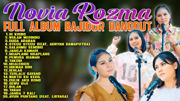 NOVIA ROZMA FULL ALBUM BAJIDOR DANGDUT