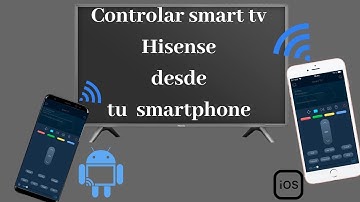 Controlar smart tv Hisense  desde smartphone (remotenow)