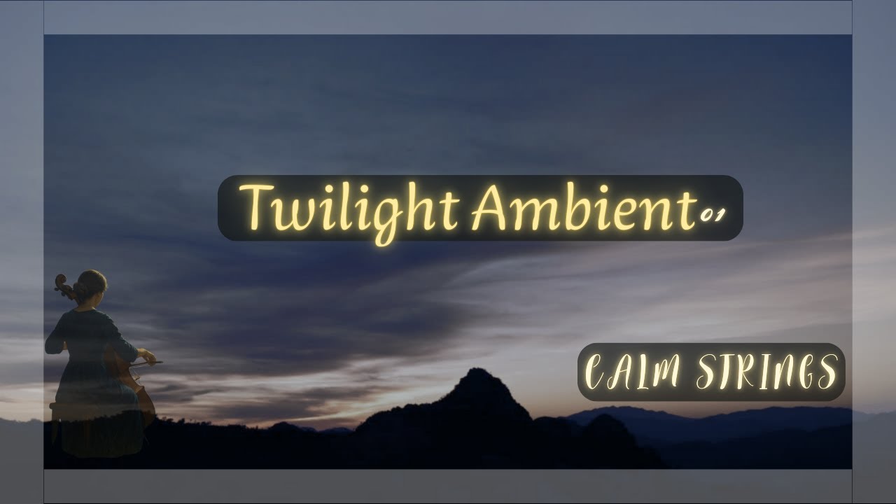 Twilight Ambient 01 | Calm After Sunset for Deep Sleep