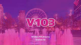 WVEE-FM 103.3: V-103 - Atlanta, GA - Station ID - 1/27/2025