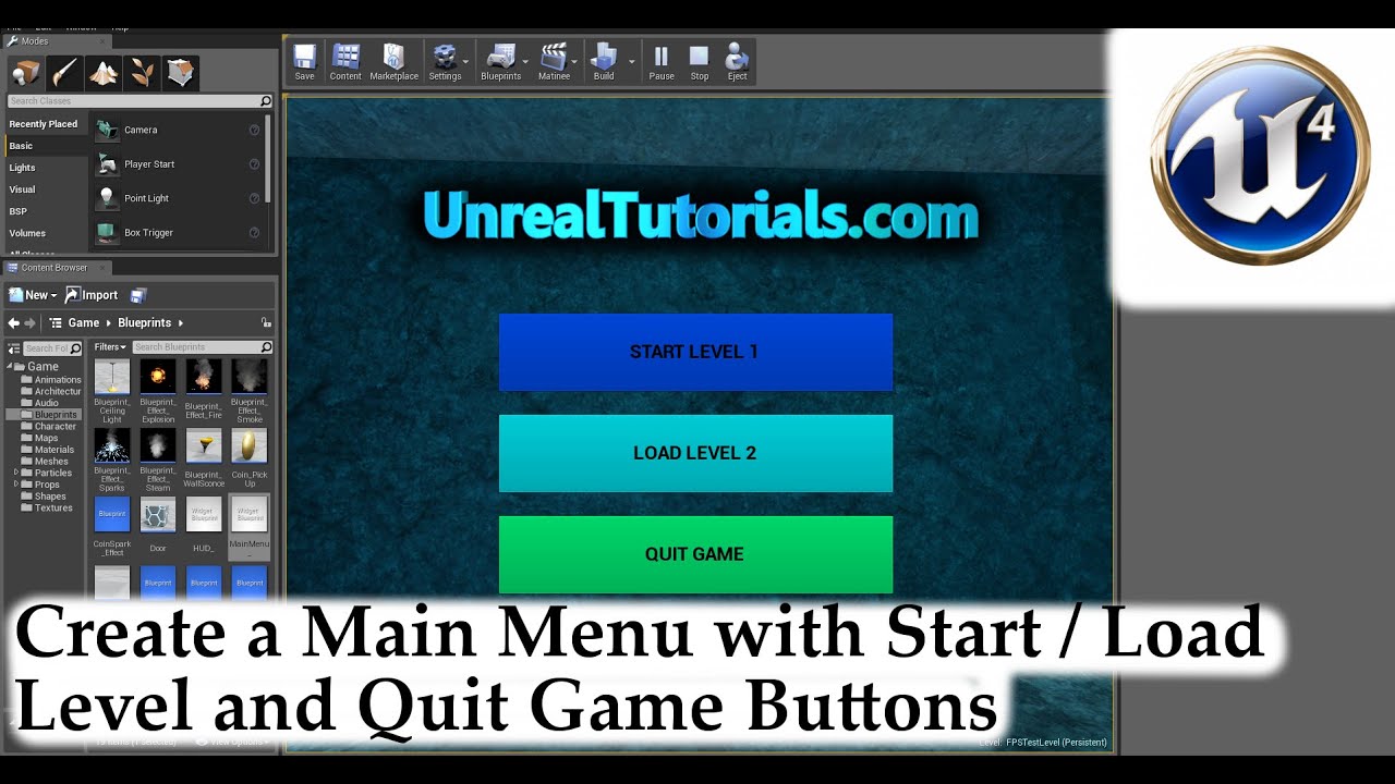 Load level. Start Level. Unreal Pause menu. Buttons start Levels. Main menu in games.