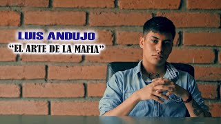 Luis Andujo - El Arte De La Mafia (Letra Oficial/Lyrics)