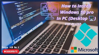 Quick Installation of Windows 10 pro/Complete Setup(step by step)@NAZAAllIN1 #like #subscribe screenshot 2