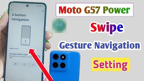 Moto g57 power full display screen setting | How to gesture navigation in moto g57 power 5g