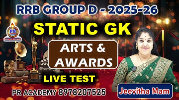 RRB GROUP D 2025 | Statick GK | Art & Awards | Daily Live Class | PR ACADEMY |