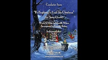 It’s Beginning to Look Like Christmas (for String Quartet)