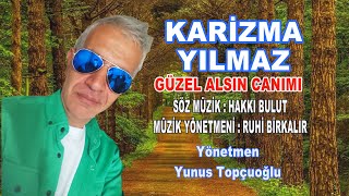 Yılmaz - Güzel Alsın Canımı