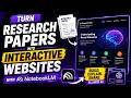 Turn Research Papers into Interactive Websites with NotebookLM