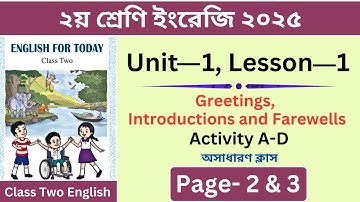 Class 2 English 2025 | Unit 1: Lesson 1 - Greetings | Activities A-D Answers | Pages 2 & 3