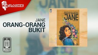 Jane - Orang-Orang Bukit ( Karaoke Video)