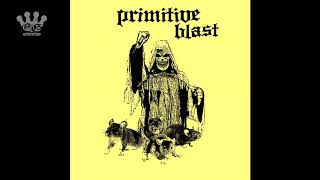 [EGxHC] Primitive Blast - Primitive Blast - 2017 (Full EP)