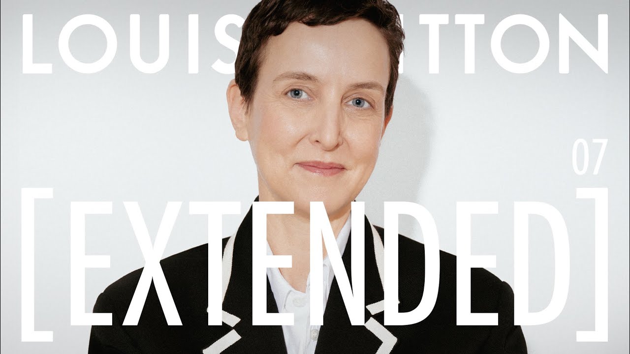 Louis Vuitton [Extended] — Ep7 — Sarah Andelman on Fusing Audacious Talent With Brilliant Ideas