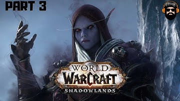 WORLD OF WARCRAFT SHADOWLANDS Gameplay - Leveling 50-60 - PART 3 (no commentary)