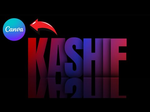 Canva Tutorial - How To Create Gradient and Overlapping Text Effect with Reflection - Kashif