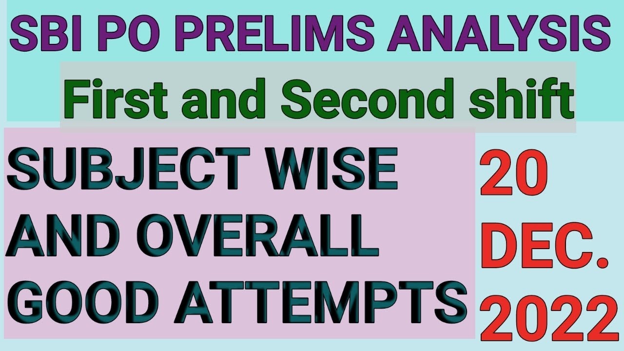 SBI PO PRELIMS EXPECTED CUT OFF 2022